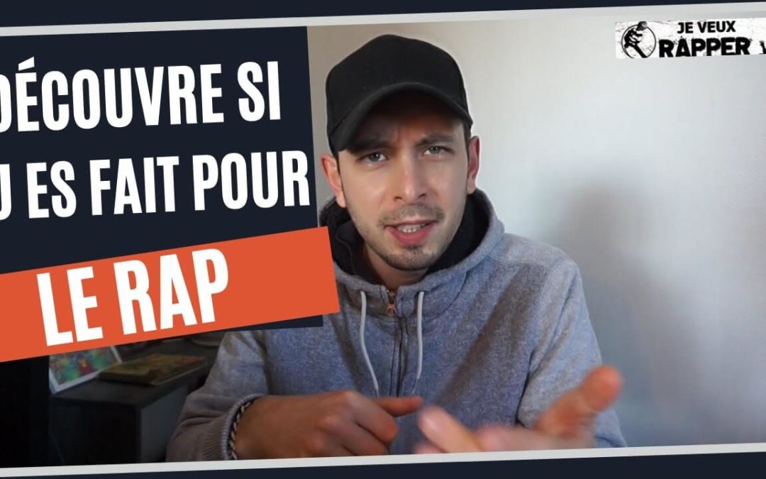 Es-tu fait pour faire du rap ? 3 signes qui ne trompent pas…